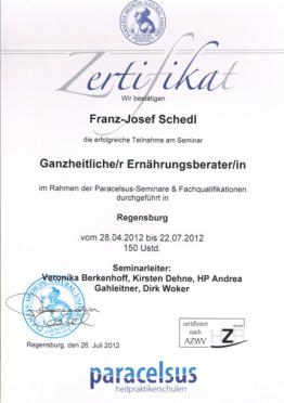 Zertigikat: Ganzheitlicher Ern�hrungsberater Franz-Josef Schedl